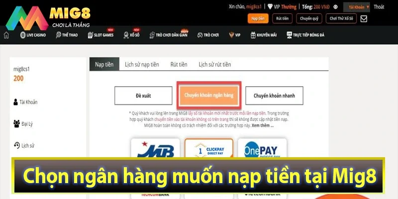 Chọn ngân hàng muốn nạp tiền tại Mig8